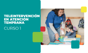 TELEINTERVENCIÓN EN ATENCIÓN TEMPRANA